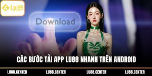 Tải app Lu88